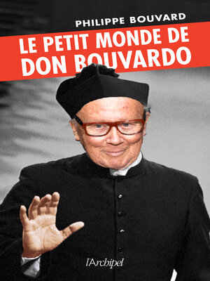 cover image of Le petit monde de Don Bouvardo